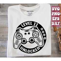 11th birthday boy svg level 11 svg level 11 unlocked video games svg birthday gamer svg, funny kids tshirt svg, gaming s