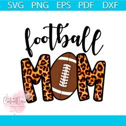 football mom svg, sport svg, football mom leopard svg, football svg, mom svg, leopard svg, rugby svg