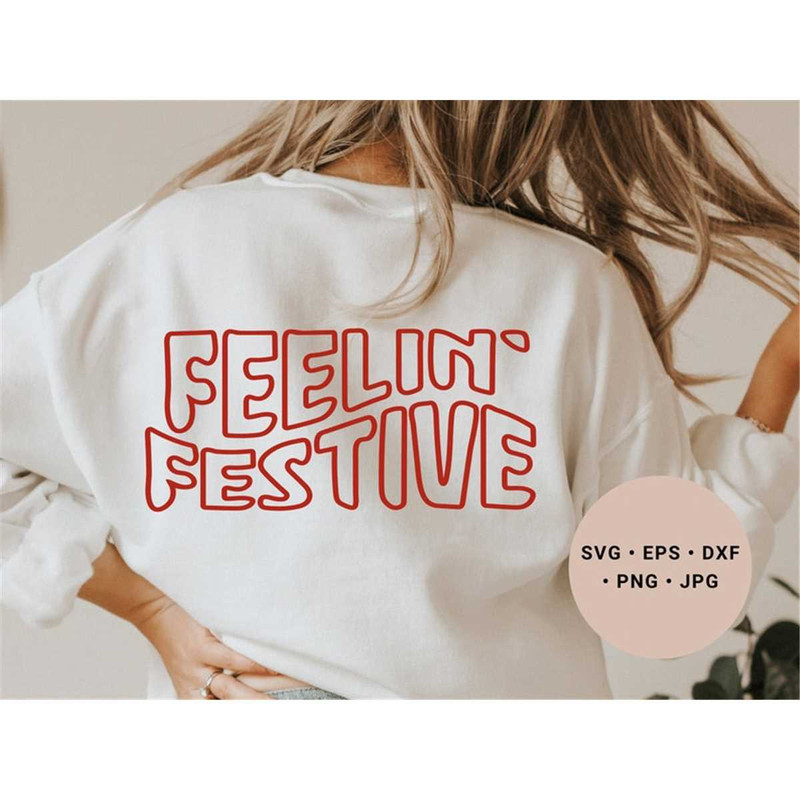 MR-1482023191545-feelin-festive-svg-png-christmas-mug-svg-christmas-pillow-image-1.jpg