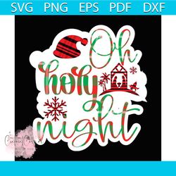 oh holy night christian svg, christmas svg, oh holy night svg, christian svg
