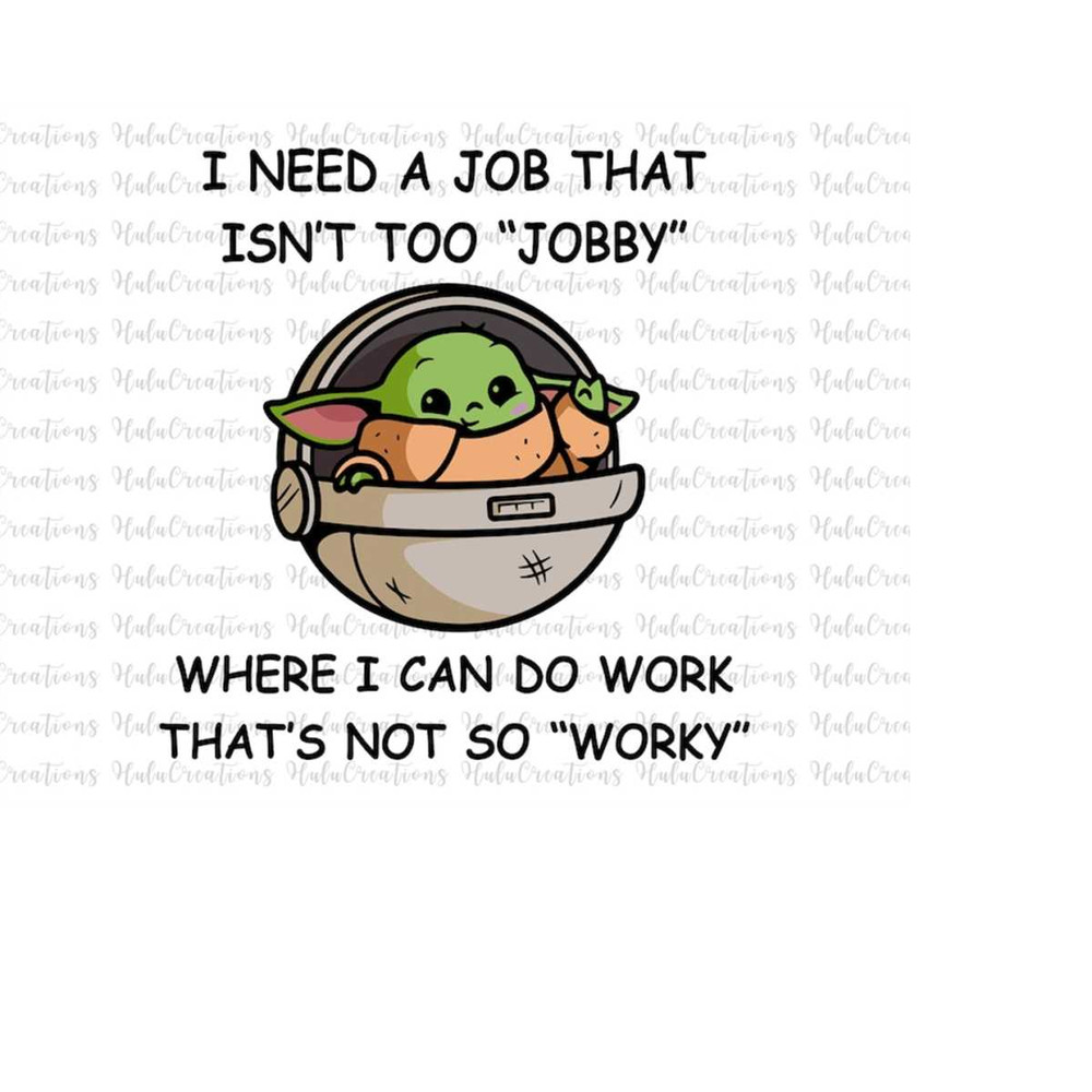 MR-1482023193429-i-need-a-job-that-isnt-too-jobby-where-i-image-1.jpg