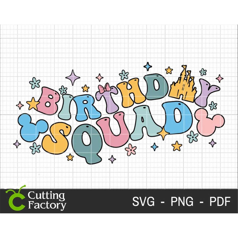 MR-1482023202135-birthday-squad-svg-happy-birthday-svg-magical-kingdom-svg-image-1.jpg