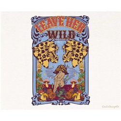 leave her wild png, western sublimation, hippie boho cowgirl png, western cow skull png, cowgirl png, desert design png,