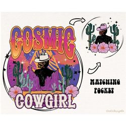western cosmic cowgirl png, cowgirl shirt design, western sublimation design download, hippie cowgirl png, country deser