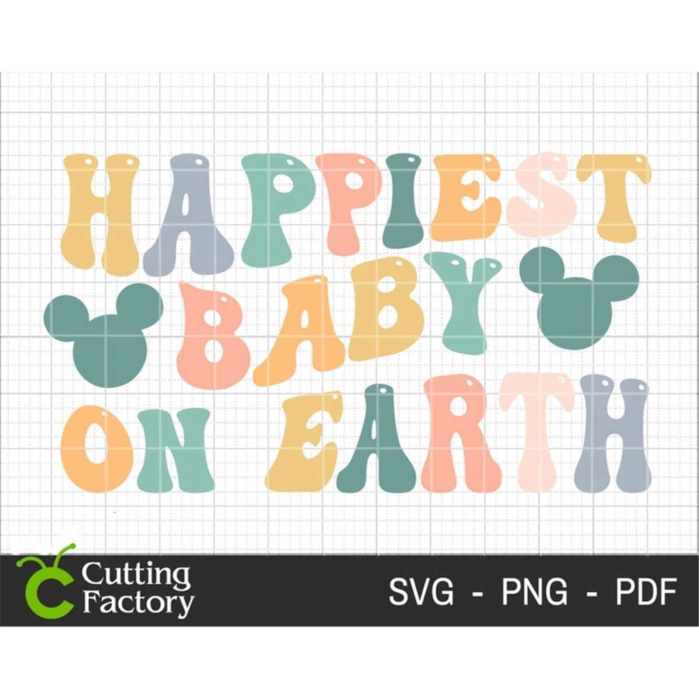 MR-1482023202828-happiest-baby-on-earth-svg-happy-birthday-svg-matching-image-1.jpg