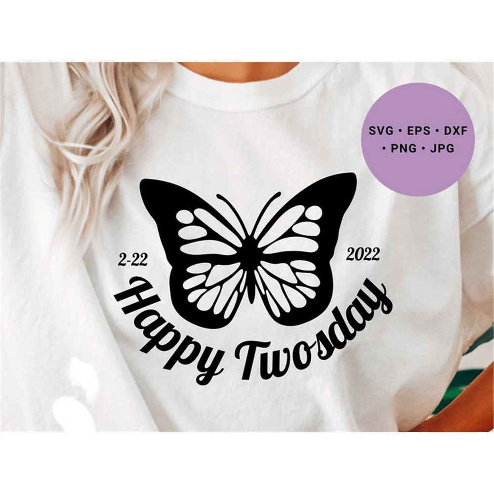 MR-1482023202923-happy-twosday-svg-2-22-2022-twos-day-shirt-svg-butterfly-image-1.jpg