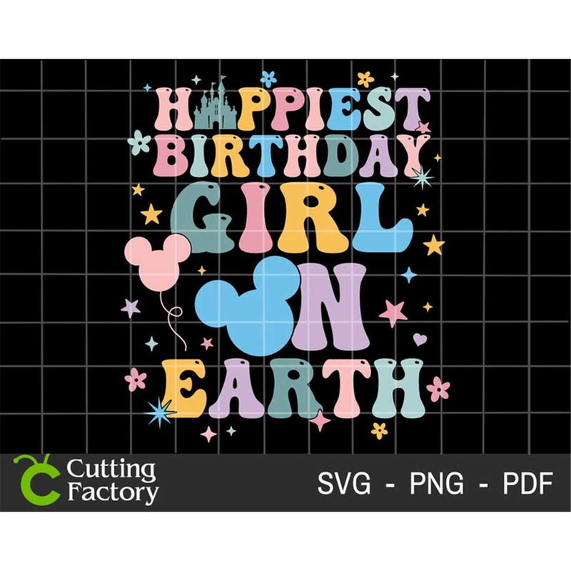 MR-1482023203423-happiest-birthday-girl-on-earth-svg-birthday-castle-svg-image-1.jpg