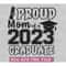 MR-1482023204438-proud-mom-of-a-2023-graduate-class-of-2023-svg-last-day-of-image-1.jpg