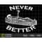 MR-1482023205415-never-better-skeleton-svg-halloween-svg-skeleton-halloween-image-1.jpg