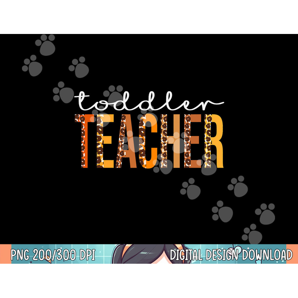 Toddler Teacher leopard Squad Cute Fall Autumn Thanksgiving png, sublimation.jpg