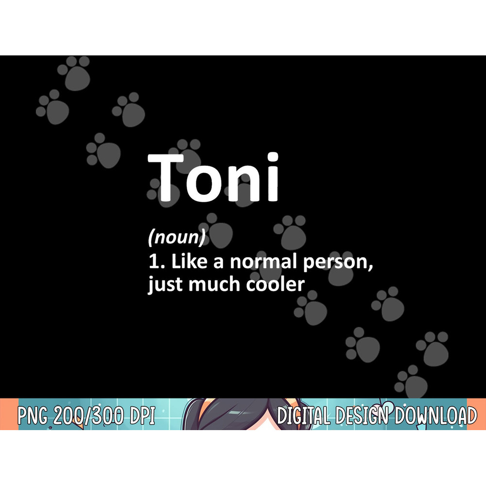 TONI Definition Personalized Name Funny Birthday Gift Idea png, sublimation.jpg