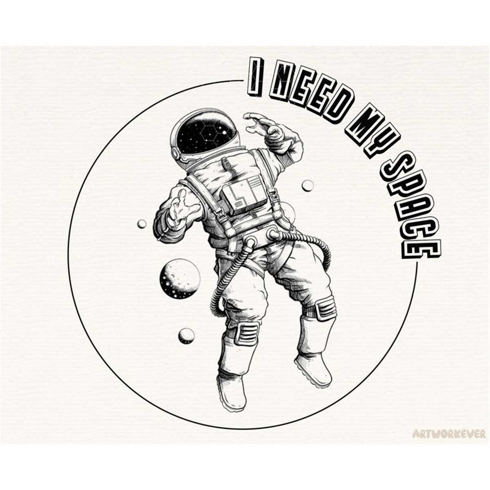 MR-1482023213852-i-need-my-space-astronaut-space-sublimation-space-png-image-1.jpg