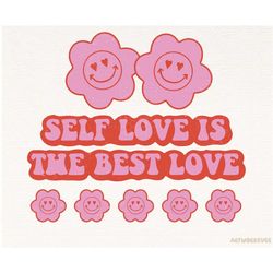 self love is the best love png, self love png shirt design, valentines png, love saying quotes, valentines day png, digi