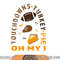 Touchdowns Turkey and Pie Oh My Funny Thanksgiving Family png, sublimation copy.jpg