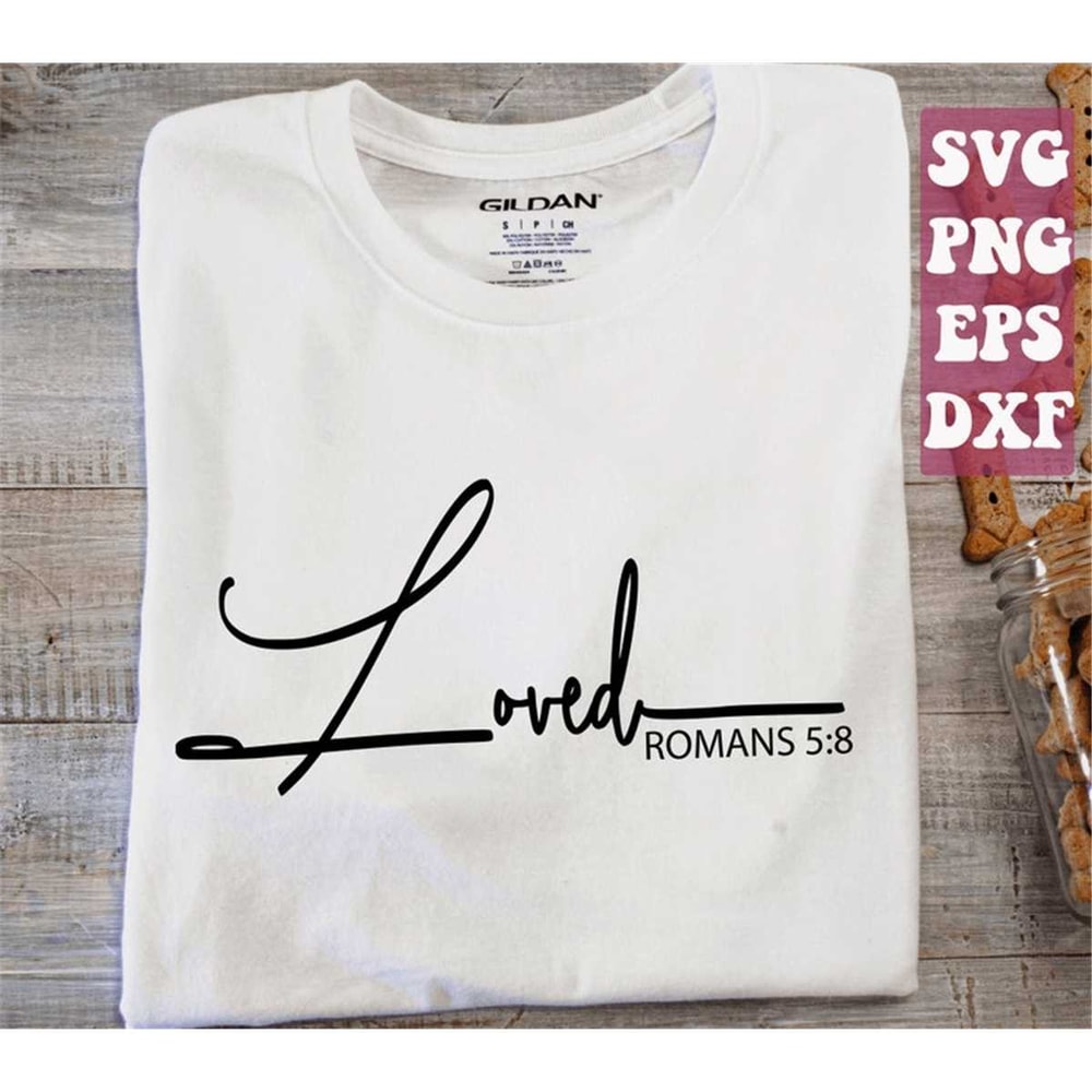 MR-1482023215559-loved-svg-christian-svg-faith-svg-bible-verse-svg-image-1.jpg