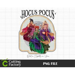 hocus pocus sanderson sisters png, halloween png, duta spell on you png, halloween witch png, hocus pocus witch png, tri