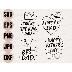 fathers day svg bundle, best dad svg, i love you dad svg, happy fathers day, fatherhood svg, best dad ever svg, dad life