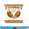 Turkey And Touchdowns Funny Thanksgiving Day png, sublimation copy.jpg
