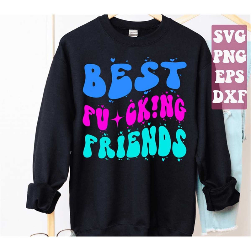 MR-15820231551-best-fuckng-friends-svg-best-fucking-friends-svg-wavy-image-1.jpg