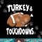 Turkey And Touchdowns Thanksgiving Football Turkey Fall Tee png, sublimation copy.jpg