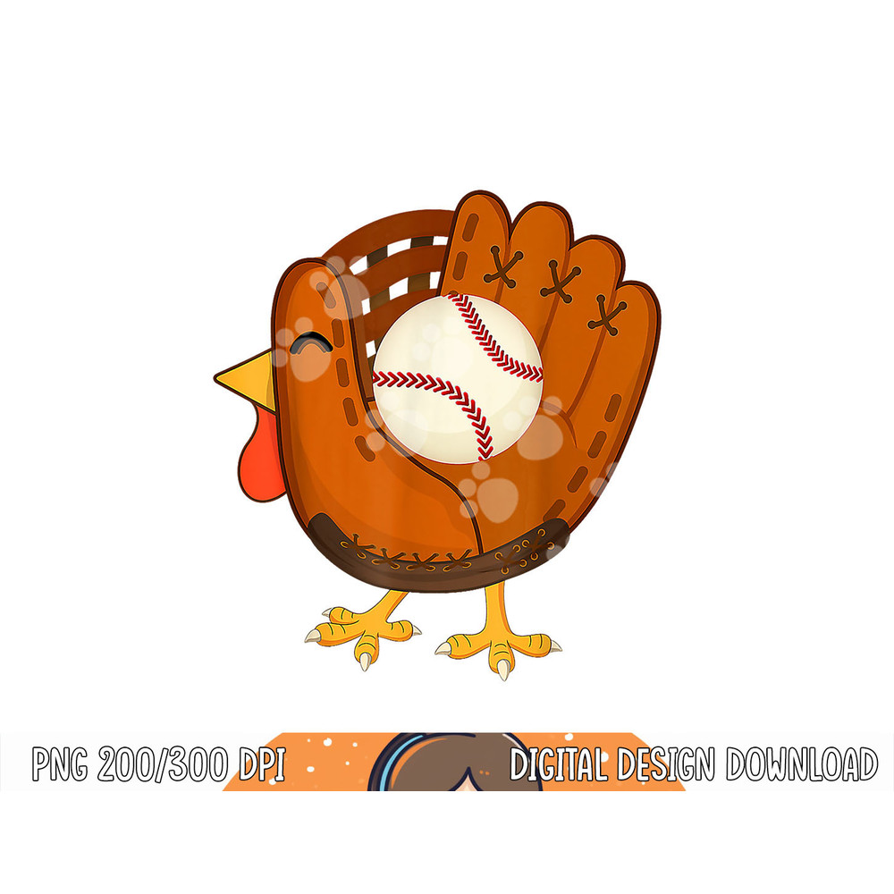 Turkey Baseball Glove Thanksgiving Day Catchers Boys Dads png, sublimation copy.jpg