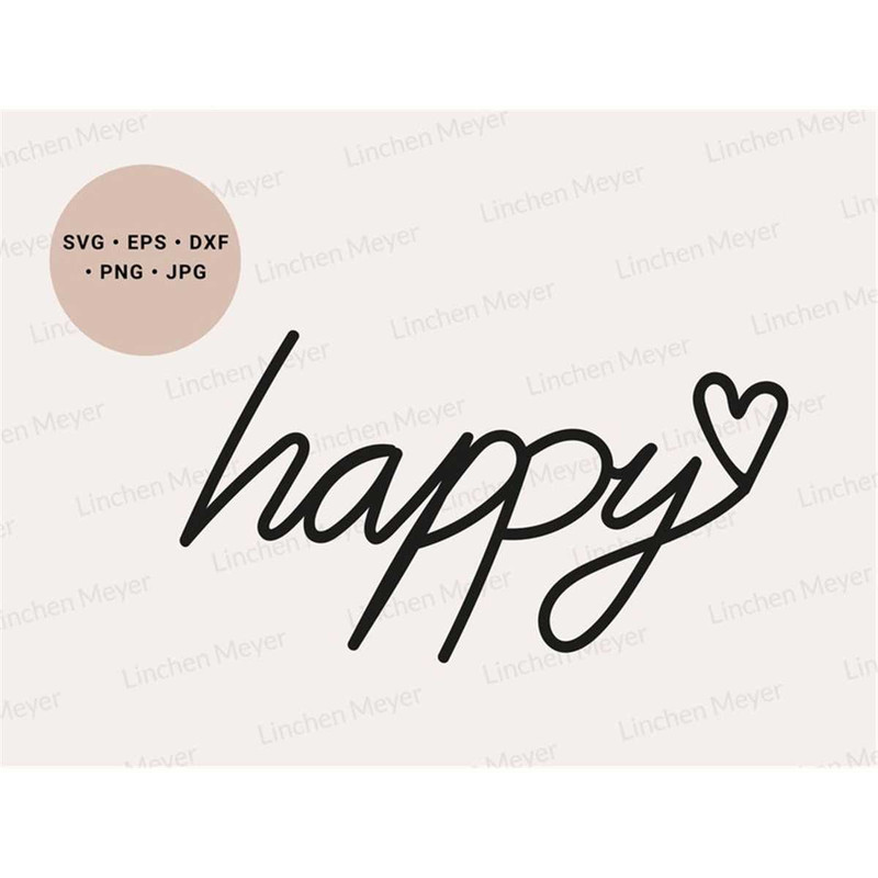 MR-15820231276-happy-svg-be-happy-svg-choose-happiness-svg-positive-vibes-image-1.jpg