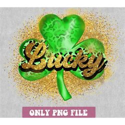 lucky shamrock png, shamrock leopard png, shamrock png, st patricks day png, st pattys day png, shamrock png, st patrick