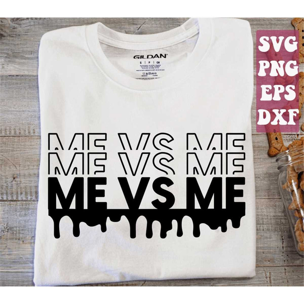 MR-158202315728-me-vs-me-svg-motivational-svg-inspirational-woman-svg-image-1.jpg