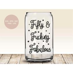 hello fifty svg, 50th birthday gift, fifty and fucking fabulous, funny 50th birthday gift svg, birthday gift for her svg