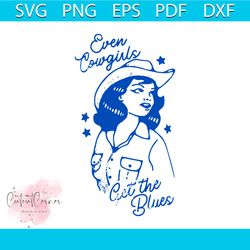 retro even cowgirls get the blues western svg file for cricut