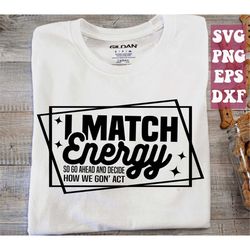 i match energy svg, black woman svg, do not disturb my energy svg, mindset svg, evil eye svg png cricut cut file digital