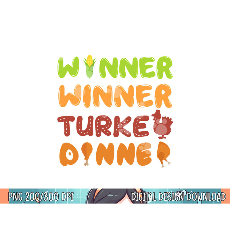 Turkey Dinner Winner Thanksgiving Fall Funny Fall Harvest png, sublimation.jpg
