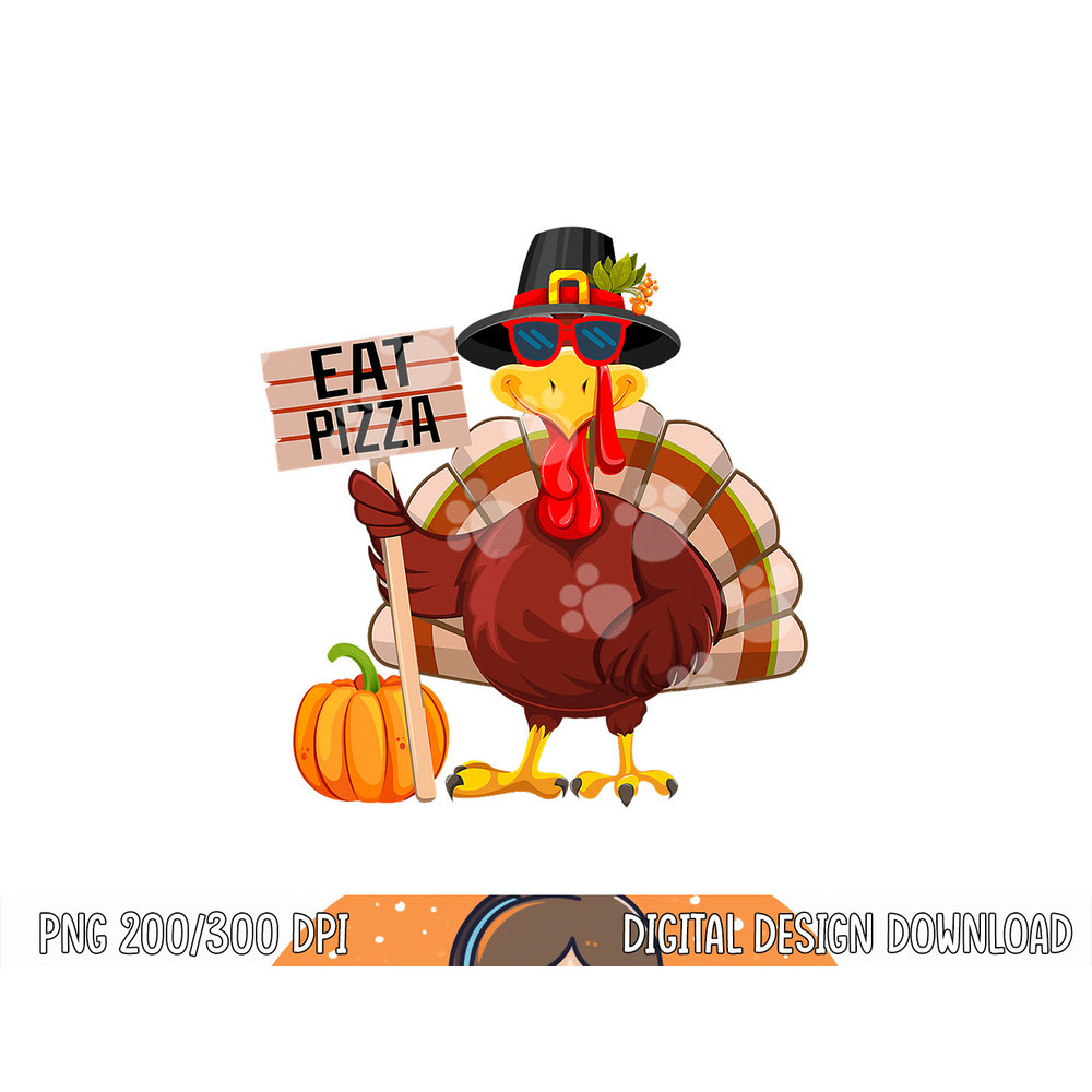 Turkey Eat Pizza Vegan Kids Funny Thanksgiving Women Men png, sublimation copy.jpg