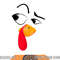 Turkey Face Tees Kids Adult Funny Halloween Thanksgiving png, sublimation copy.jpg