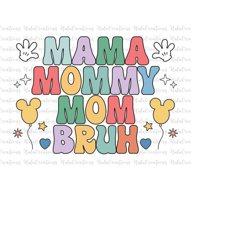 MR-15820235281-ma-mama-mom-bruh-svg-happy-mother-day-mothers-day-svg-image-1.jpg