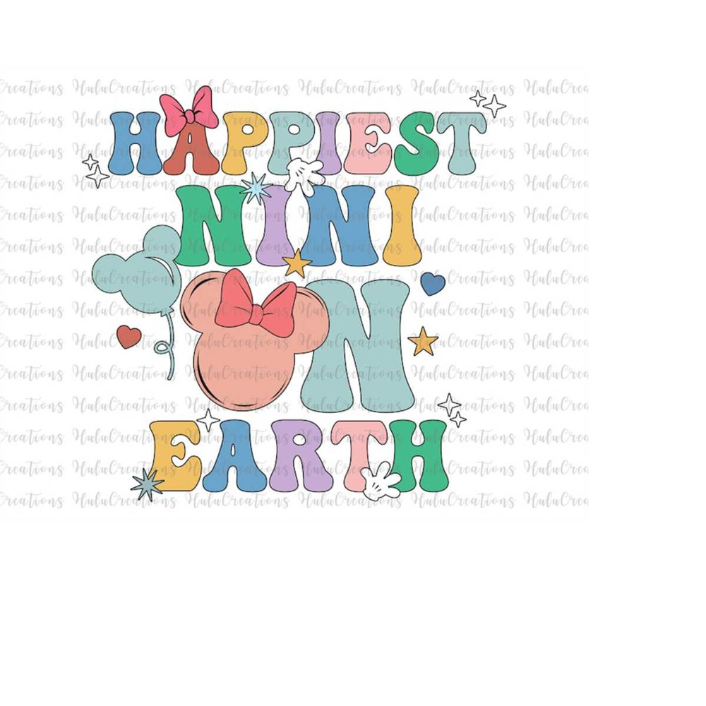 MR-158202354650-happiest-nini-on-earth-svg-family-trip-svg-mothers-day-image-1.jpg