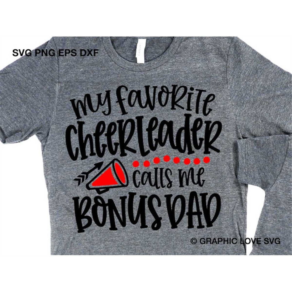 MR-158202375847-cheerleader-bonus-dad-svg-my-favorite-cheerleader-calls-me-image-1.jpg