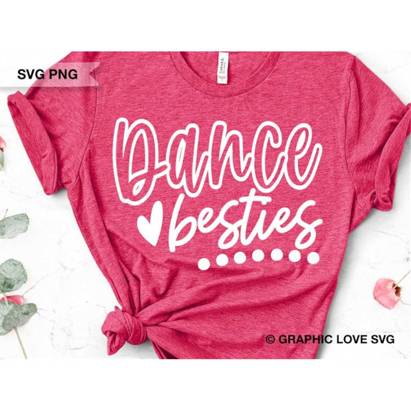 MR-15820238033-dance-besties-svg-png-dance-besties-shirt-iron-on-png-dance-image-1.jpg