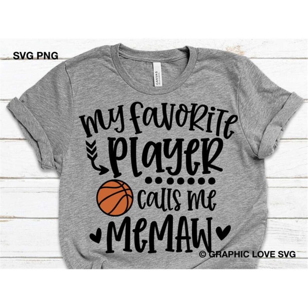 MR-15820238730-basketball-memaw-svg-my-favorite-player-calls-me-memaw-svg-image-1.jpg