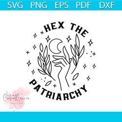 smash the patriarchy svg hex the patriarchy svg cricut file