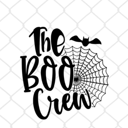 the boo crew - halloween - svg & cut files for crafters