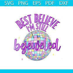 i am still bejeweled svg midnights album png download