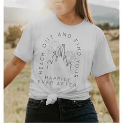 reach out and find your happily ever after with fireworks / disney castle / disney inspired shirt