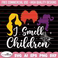 i smell children svg, sanderson sisters svg, hocus pocus collage svg, hocus pocus theme svg, hocus pocus png, zero amuck