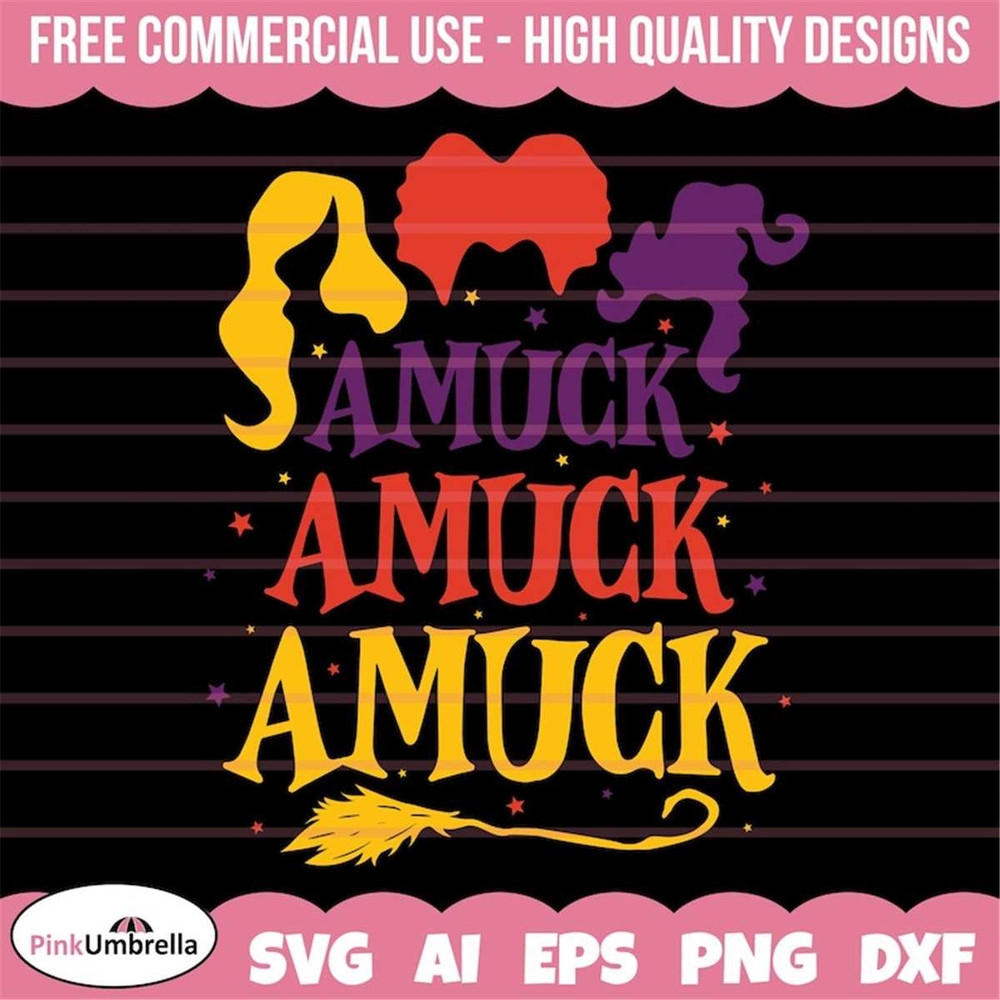 MR-15820231012-amuck-amuck-amuck-svg-hocus-pocus-svg-halloween-svg-witch-image-1.jpg