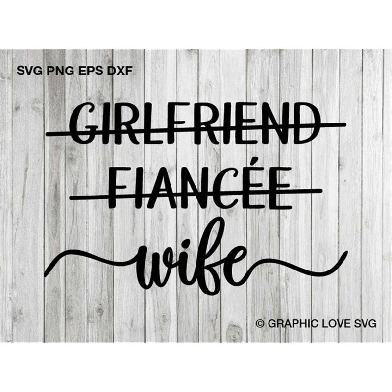 MR-1582023103631-girlfriend-fiancee-wife-svg-wife-svg-fiancee-engagement-image-1.jpg