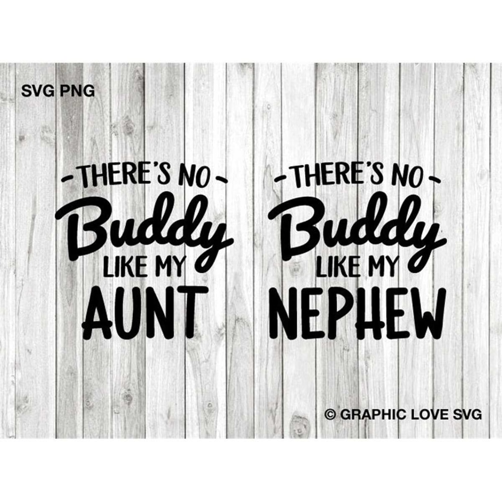MR-1582023103827-aunt-and-nephew-svg-theres-no-buddy-like-my-aunt-svg-image-1.jpg