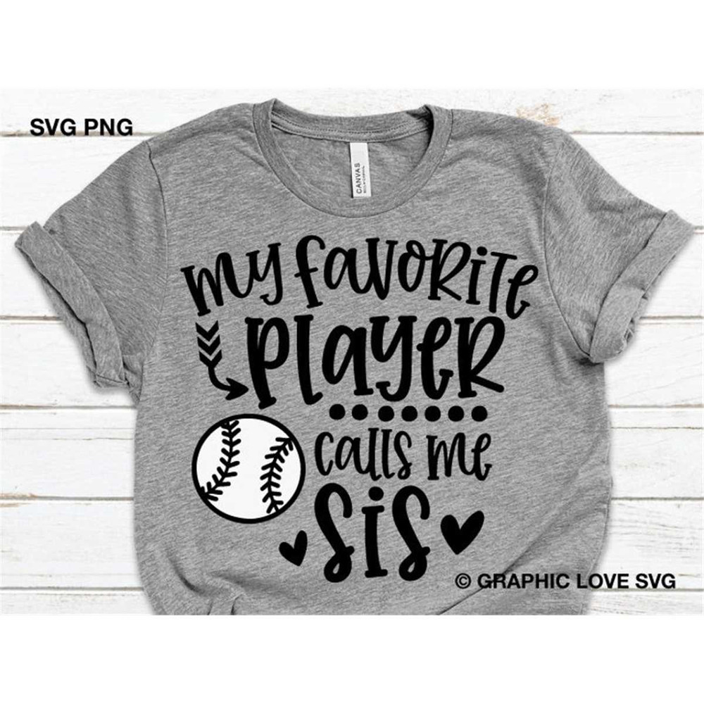 MR-1582023104348-baseball-sis-svg-my-favorite-player-calls-me-sis-svg-biggest-image-1.jpg