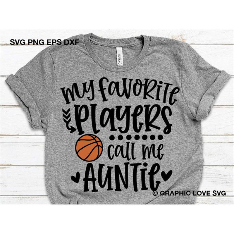 MR-1582023105852-basketball-auntie-svg-my-favorite-players-call-me-auntie-svg-image-1.jpg