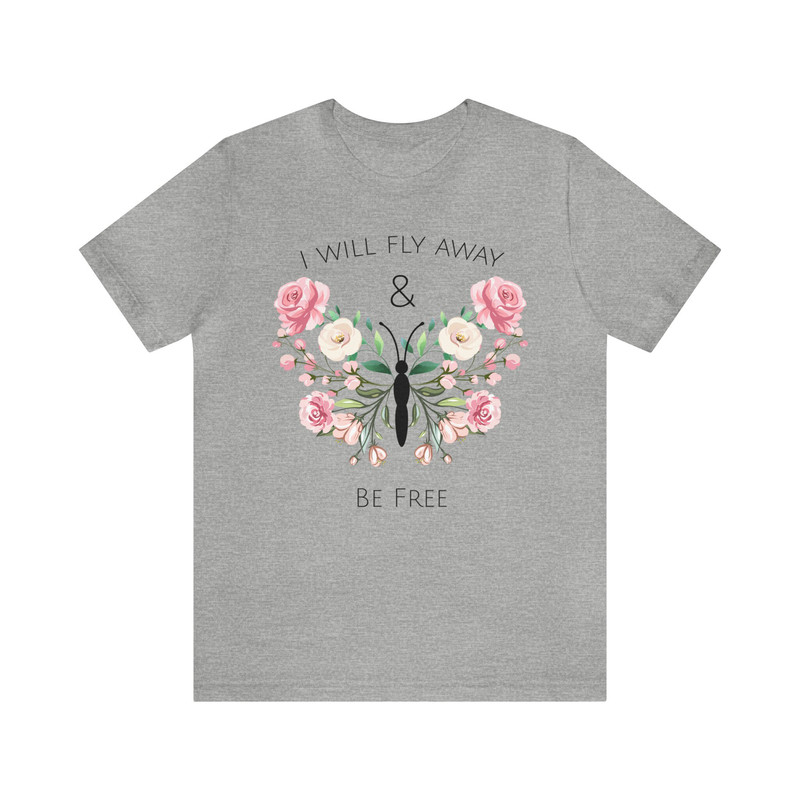 Inspirational Floral Butterfly Tee Graphic Flower Gift for Her Butterfly Lover T-Shirt Inspiration Butterfly Saying Shirt Women Empowerment - 2.jpg